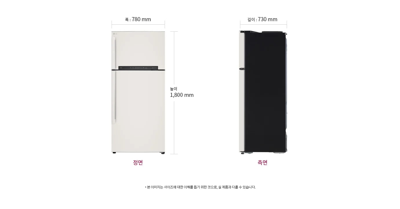 냉장고의 정면과 측면 모습이 나란히 배치되어 있습니다. 정면의 폭은 780mm, 높이는 1,800mm로 표시되어 있으며, 측면의 깊이는 730mm로 표시되어 있습니다. 이미지 하단에는 본 이미지는 사이즈에 대한 이해를 돕기 위한 것으로, 실 제품과 다를 수 있습니다.라는 문구가 포함되어 있습니다.